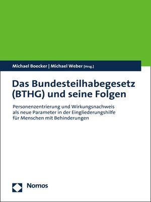 cover image of Das Bundesteilhabegesetz (BTHG) und seine Folgen